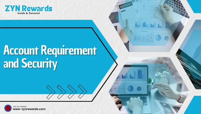 Account Requirement and Security