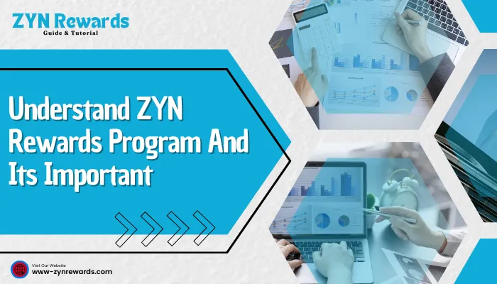 Understand ZYN Rewards Program And Its Important